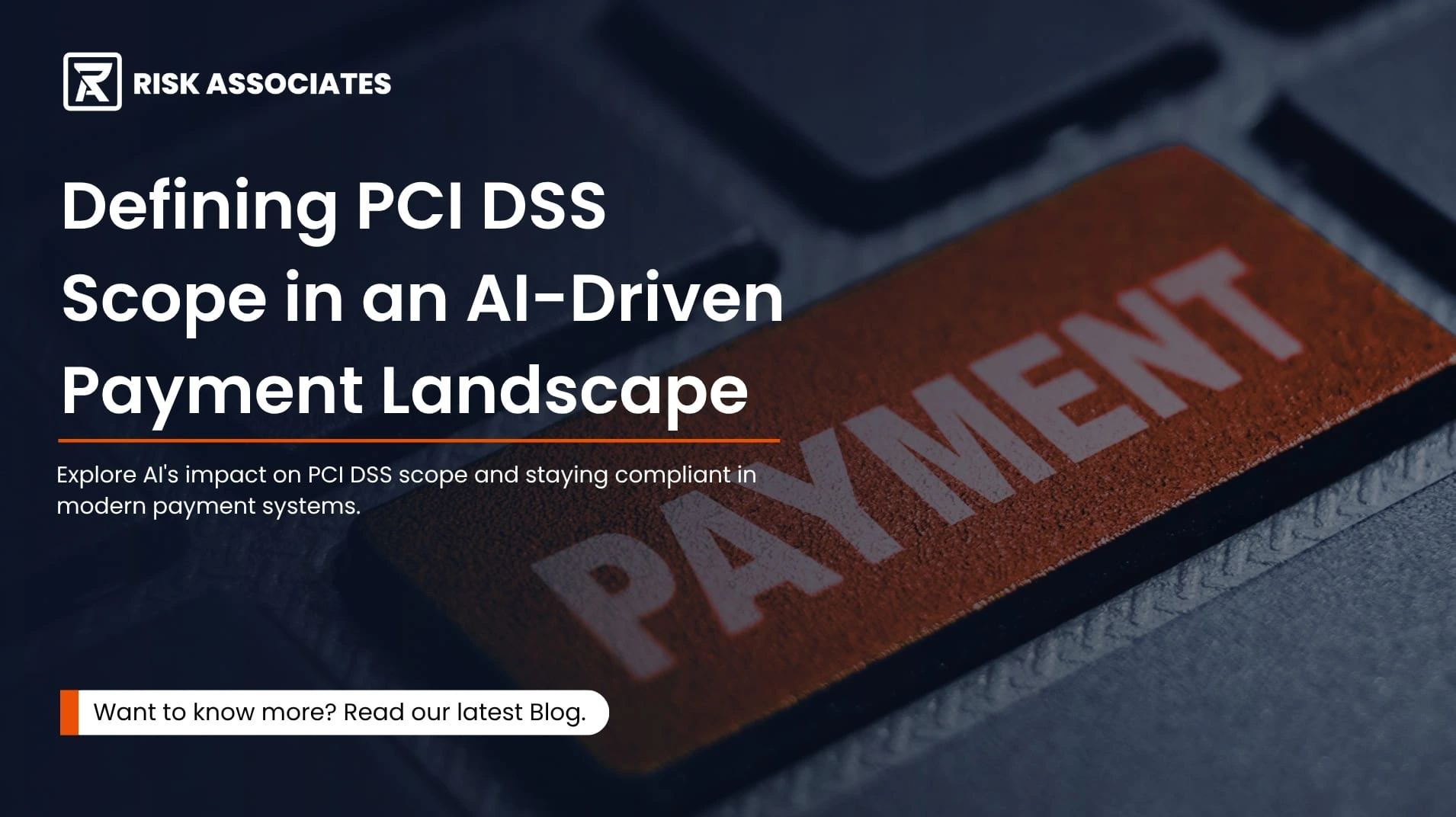 Defining PCI DSS Scope in an AI-Driven Payment Landscape