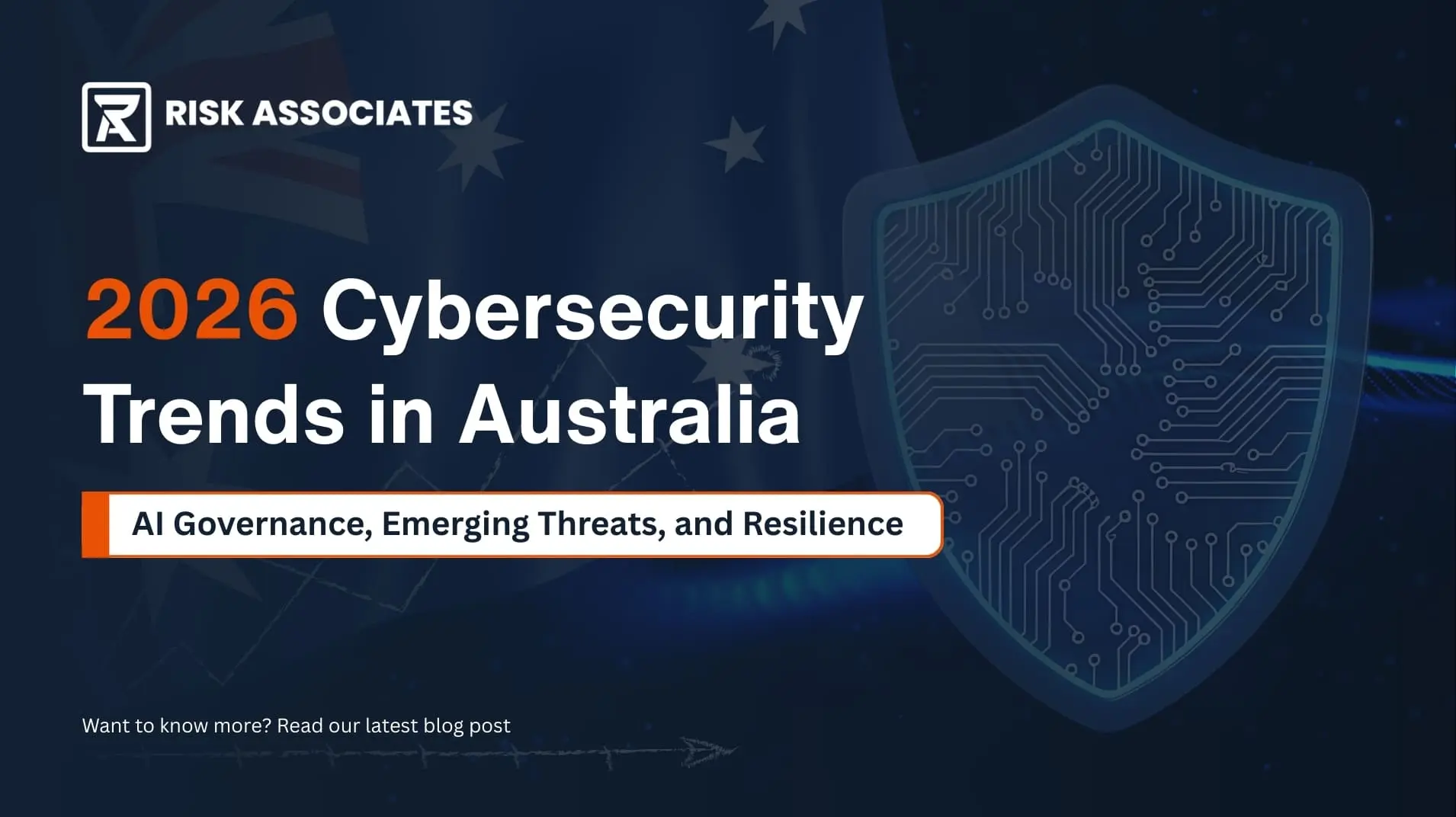 2026 Cybersecurity Trends in Australia: AI Governance, Emerging Threats, and Resilience