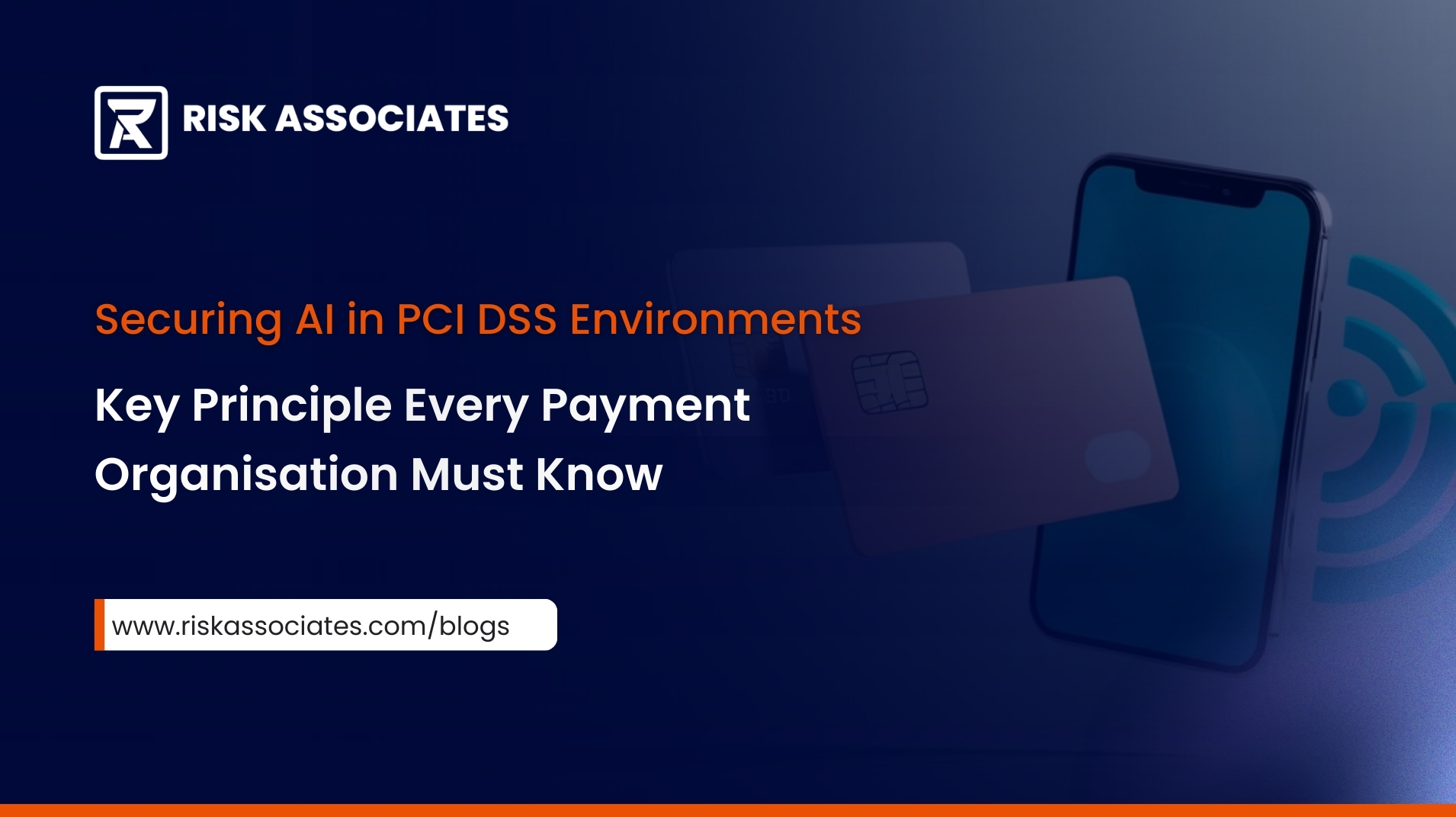 Securing AI in PCI DSS Environments: Key Principles Every Payment Organisation Must Know